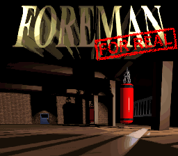 Foreman for Real (En)