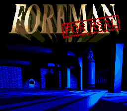 Foreman for Real