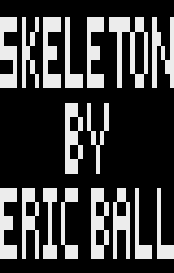 Skeleton (15-10-2002) (Eric Ball)