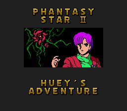 Phantasy Star II - Huey's Adventure