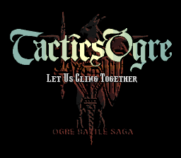 Tactics Ogre