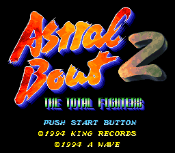 Sougou Kakutougi - Astral Bout 2 - The Total Fighters
